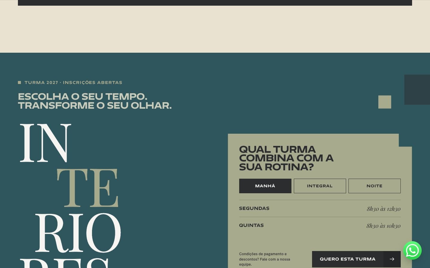 Qual turma combina com a sua rotina?